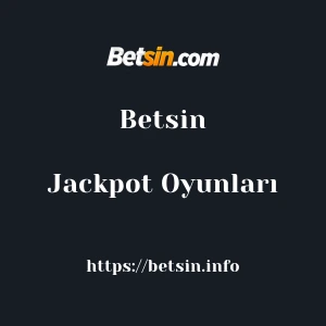 Betsin Jackpot Oyunları