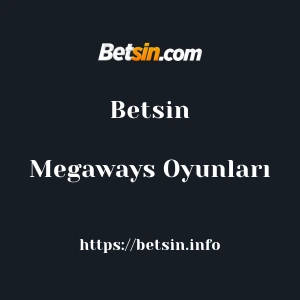 Betsin Megaways Oyunları