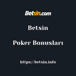 Betsin Poker Bonusları