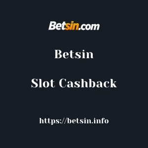 Betsin Slot Cashback